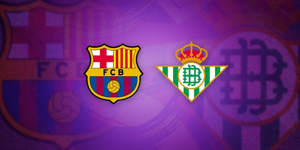 Nhận định, soi kèo Barcelona vs Betis, 02h00 ngày 17/9 - giải La Liga