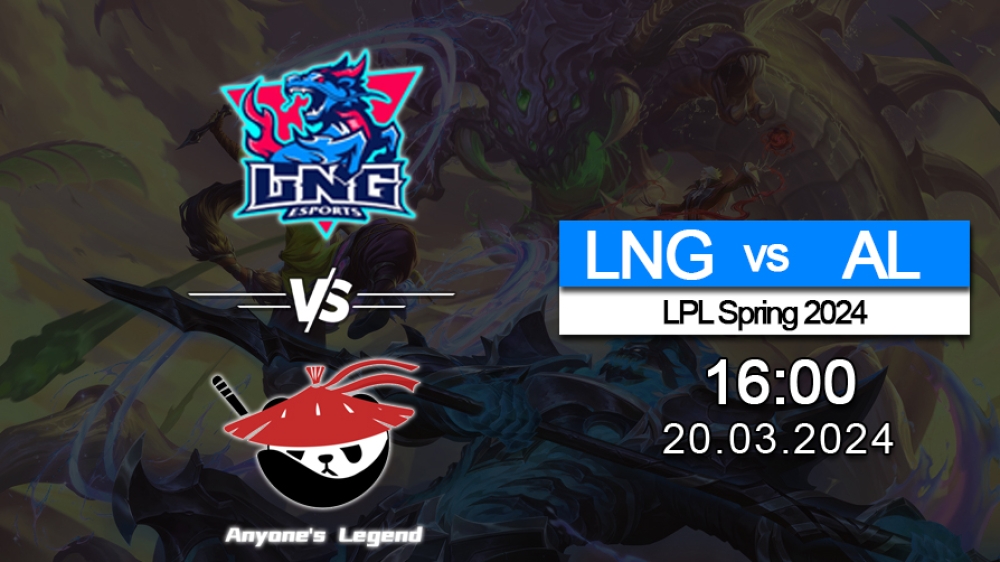 Soi kèo LMHT cặp đấu giữa LNG Esports đối đầu với Anyone s Legend, trận đấu thuộc giải đấu LPL mùa xuân 2024- tuần thi đấu thứ 7.